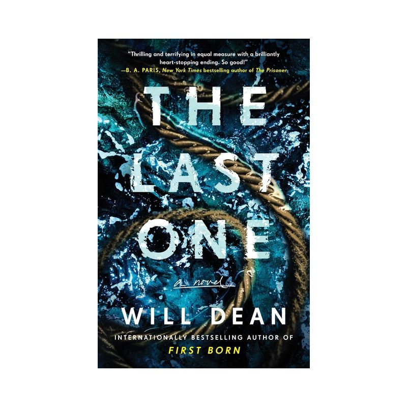 The Last One - by  Will Dean (Paperback), 1 of 2