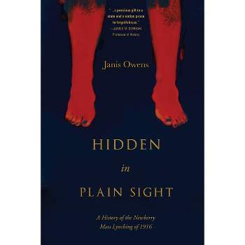 Hidden in Plain Sight - by  Janis Owens (Paperback)