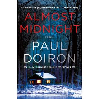 Almost Midnight - (Mike Bowditch Mysteries) by  Paul Doiron (Paperback)