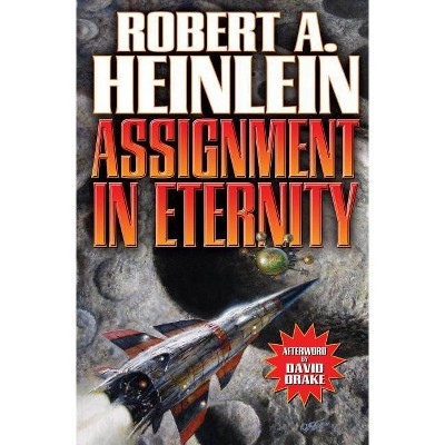 Assignment in Eternity - by  Robert A Heinlein (Paperback)