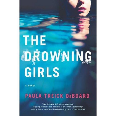 The Drowning Girls - by  Paula Treick Deboard (Paperback)