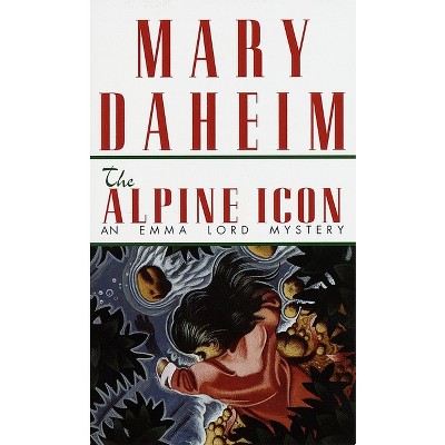 The Alpine Icon - (Emma Lord) by  Mary Daheim (Paperback)