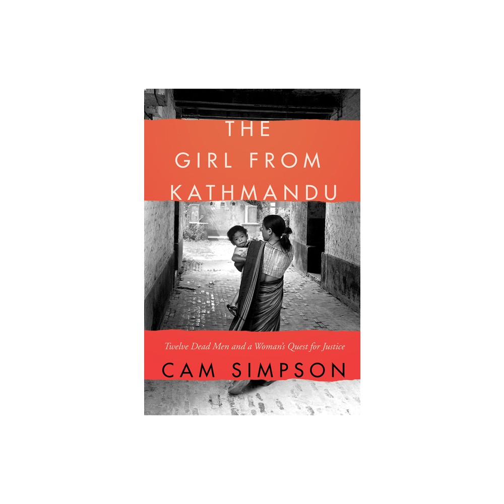 The Girl from Kathmandu - by Cam Simpson (Paperback)