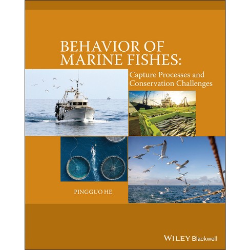 Behavior Of Marine Fishes - By Pingguo He (hardcover) : Target