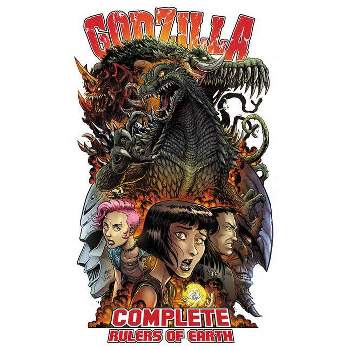 Godzilla: Complete Rulers of Earth Volume 1 - by  Chris Mowry (Paperback)