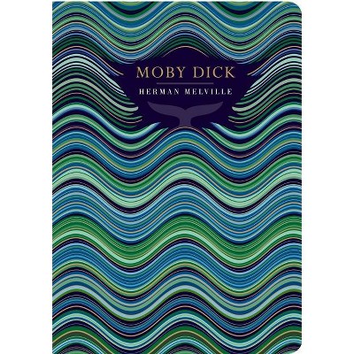 Moby Dick - (Chiltern Classic) by  Herman Melville (Hardcover)