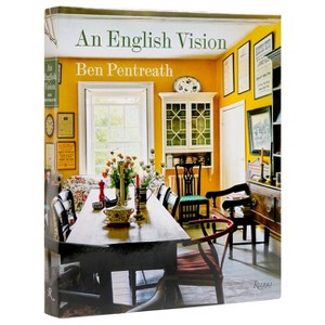An English Vision - by  Ben Pentreath (Hardcover) - 1 of 1