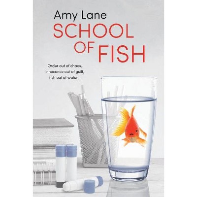 School of Fish - by  Amy Lane (Paperback)