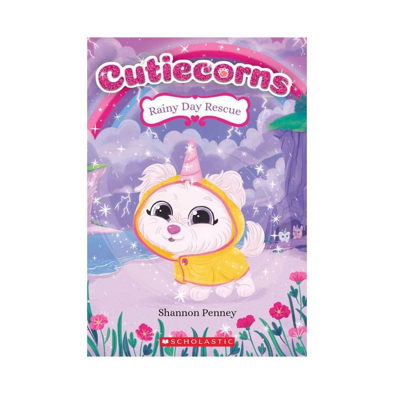 Rainy Day Rescue (Cutiecorns #3), Volume 3 - by Shannon Penney (Paperback), 1 of 2