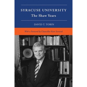 Syracuse University - by  Lynn Wilcox (Hardcover) - 1 of 1