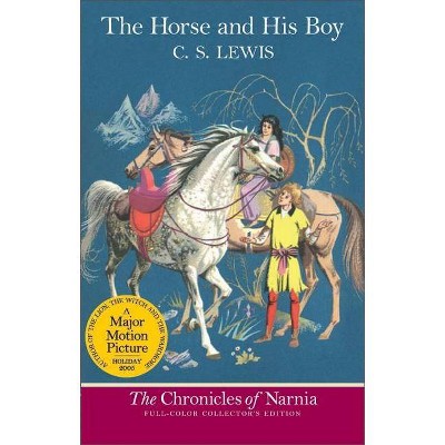 The Horse and His Boy: Full Color Edition - (Chronicles of Narnia) by  C S Lewis (Paperback)