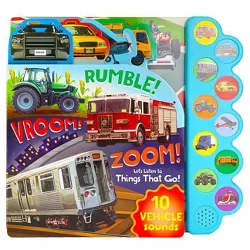 Rumble! Vroom! Zoom! - by  Parragon Books & Cottage Door Press (Board Book)