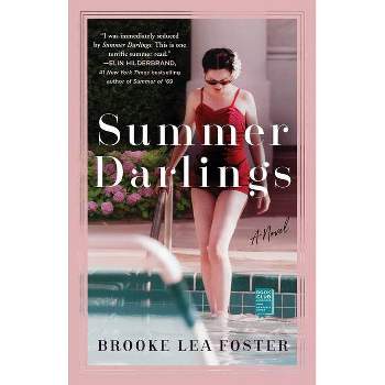 Summer Darlings - by  Brooke Lea Foster (Paperback)