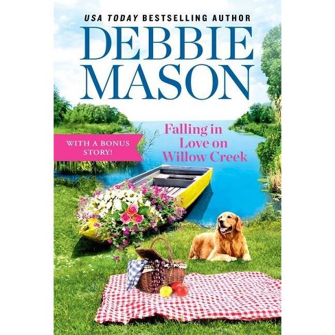 Falling in Love on Willow Creek - (Highland Falls, 3) by Debbie Mason (Paperback) - image 1 of 1