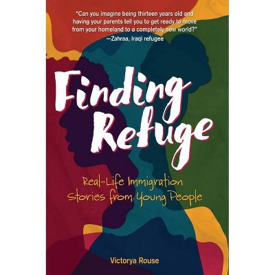 Finding Refuge - by  Victorya Rouse (Paperback)