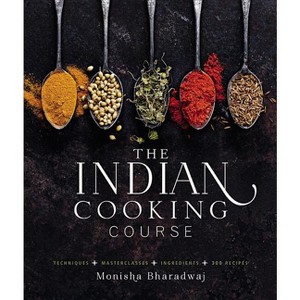The Indian Cooking Course - by  Monisha Bharadwaj (Hardcover) - 1 of 1