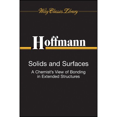 Solids and Surfaces - by  Roald Hoffmann (Paperback)