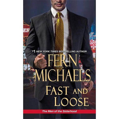 Fast and Loose (Paperback) by Fern Michaels - image 1 of 1