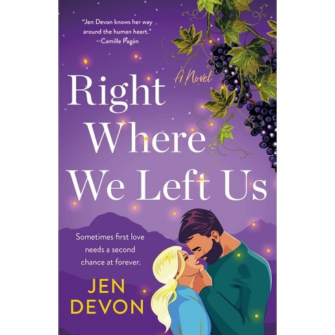 Right Where We Left Us - by  Jen Devon (Paperback) - image 1 of 1