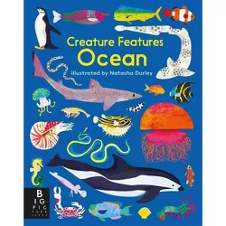 Creature Features: Ocean - by  Big Picture Press (Board Book)