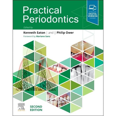 Practical Periodontics - 2nd Edition By Kenneth A Eaton & Philip