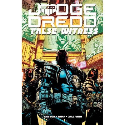 Judge Dredd: False Witness - by  Brandon Easton (Paperback)