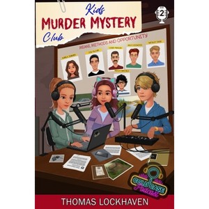 Case File 2 - Karla Jenkins - (Kids Murder Mystery Club: Cold Case Podcast) Large Print by  Thomas Lockhaven (Paperback) - 1 of 1