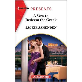 A Vow to Redeem the Greek - Large Print by  Jackie Ashenden (Paperback)
