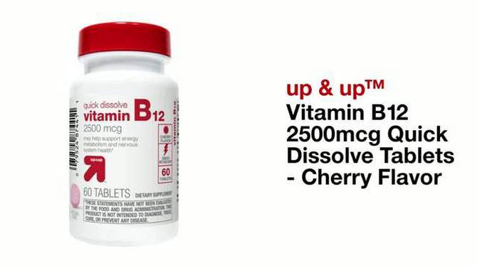 Vitamin B12 2500mcg Quick Dissolve Tablets - Cherry Flavor - up & up™, 2 of 5, play video