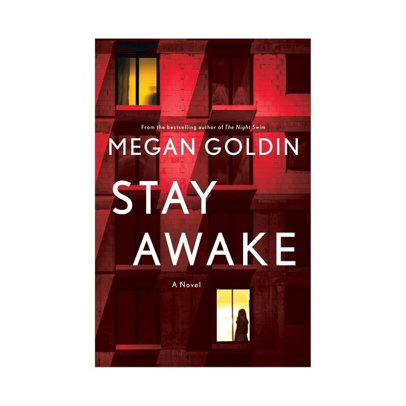 Stay Awake - by Megan Goldin, 1 of 2