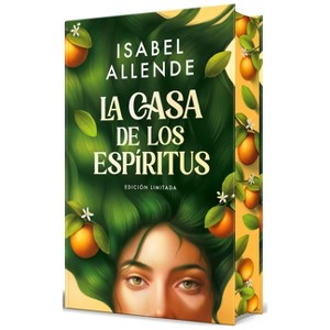 La Casa de Los Espíritus (Edición Especial Cantos Pintados) / The House of the Spirits - by  Isabel Allende (Hardcover) - 1 of 1