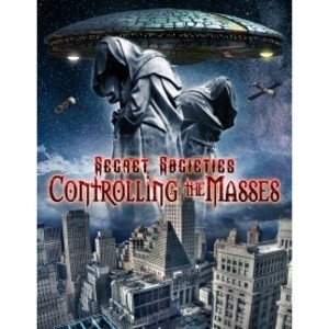 Secret Societies: Controlling The Masses (DVD)(2020) - 1 of 1