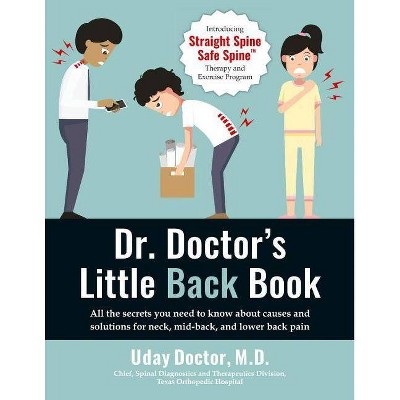 Dr. Doctor's Little Back Book, Volume 1 - by  Uday Doctor (Paperback)