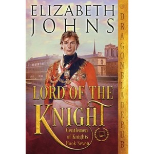 Lord of the Knight - (Gentlemen of Knights) by  Elizabeth Johns (Paperback) - 1 of 1