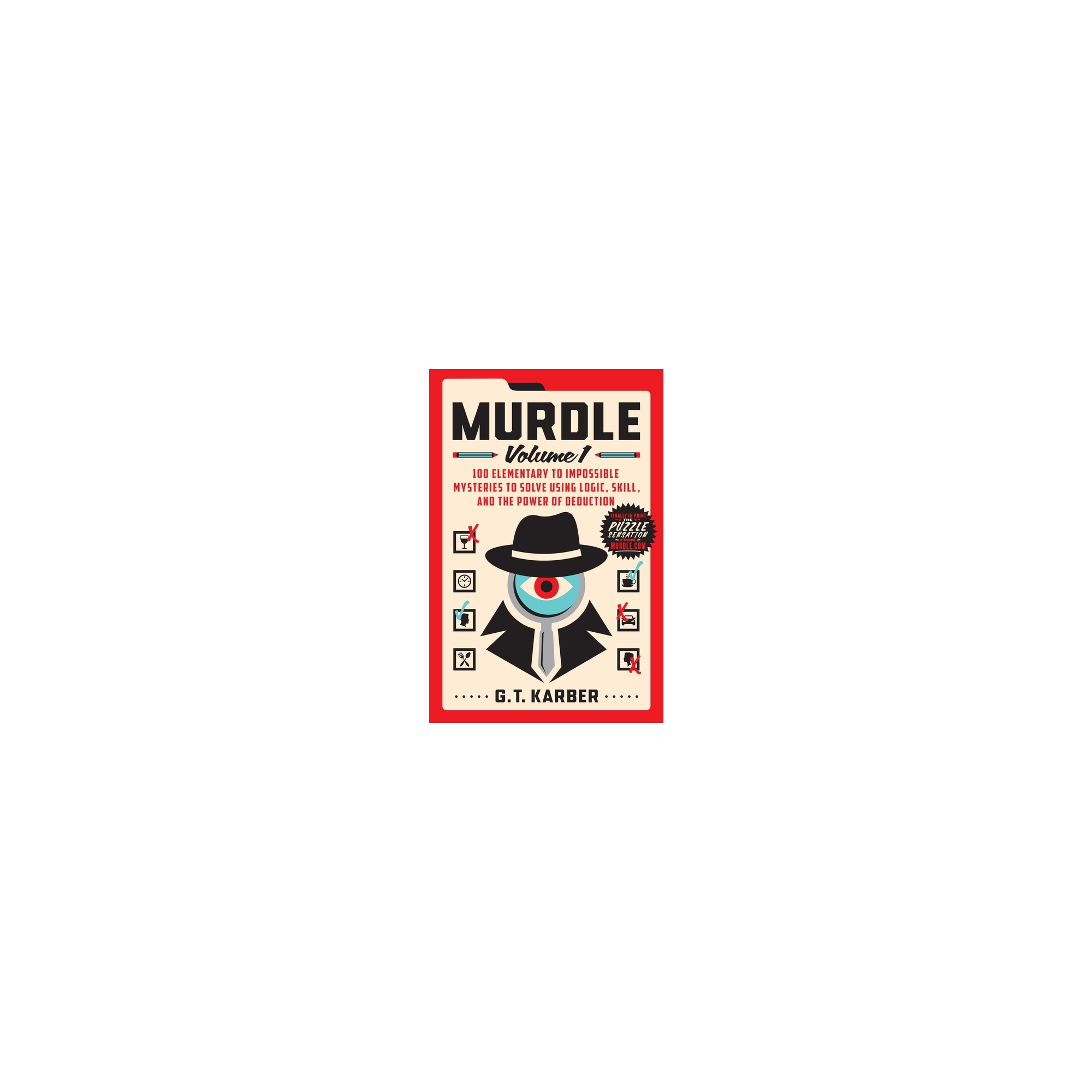 Murdle: Volume 1 - by G T Karber (Paperback)