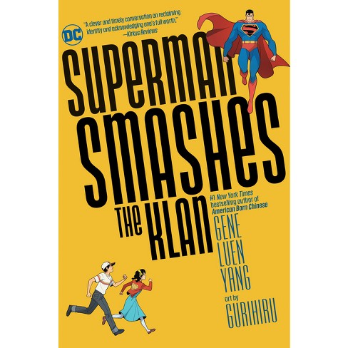 Superman Smashes the Klan - by  Gene Luen Yang (Paperback) - image 1 of 1