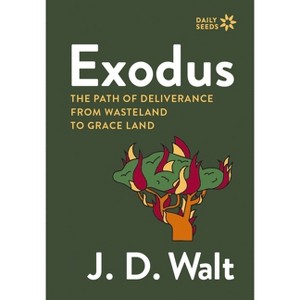 Exodus - (Daily Seeds) by  J D Walt (Paperback) - 1 of 1