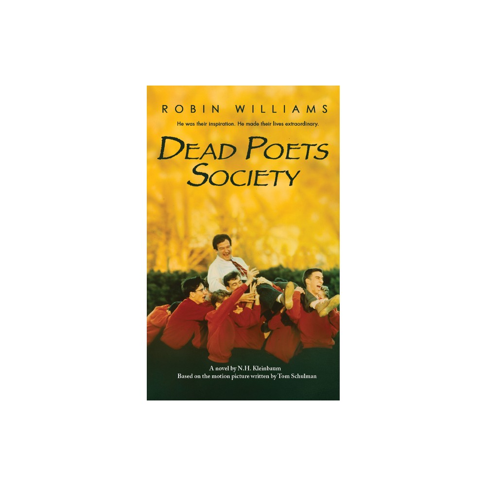 Dead Poets Society - by N H Kleinbaum (Paperback)