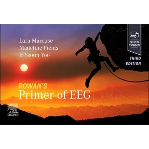 Rowan's Primer of Eeg - 3rd Edition by  Lara V Marcuse & Madeline C Fields & Jiyeoun Jenna Yoo (Paperback) - 1 of 1
