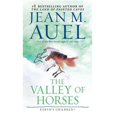 The Valley of Horses - (Earth's Children) by  Jean M Auel (Paperback)