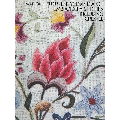 The New Anchor Book Of Crewelwork Embroidery Stitches - (anchor Embroider  Stitches) (paperback) : Target