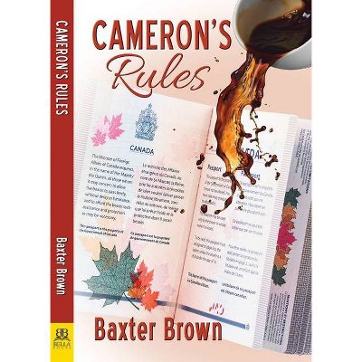 Cameron's Rules - by  Baxter Brown (Paperback)