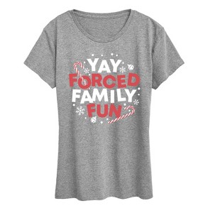 Women's - Instant Message - Yay Forced Family Fun Short Sleeve Graphic T-Shirt - 1 of 4