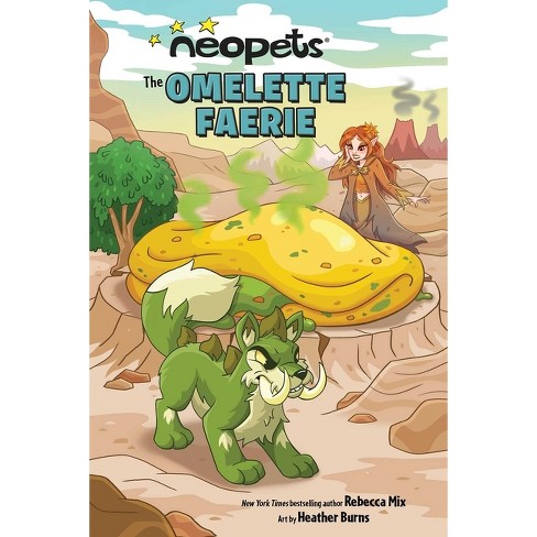 Neopets: The Omelette Faerie - By Rebecca Mix (paperback) : Target