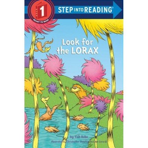 Look For The Lorax - By Tish Rabe ( Paperback ) - 1 of 1