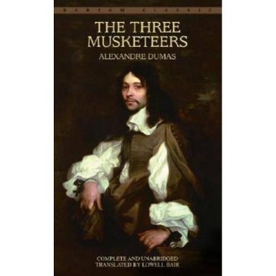 The Three Musketeers - (Bantam Classics) Annotated by  Alexandre Dumas (Paperback)