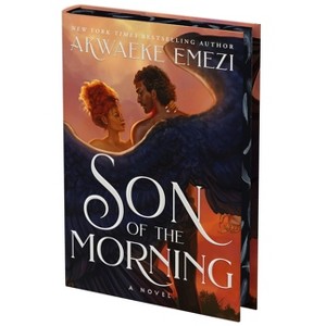 Son of the Morning (Deluxe Limited Edition) - by  Akwaeke Emezi (Hardcover) - 1 of 1