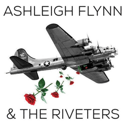 Ashleigh Flynn & the Riveters - Ashleigh Flynn And The Riveters - image 1 of 1