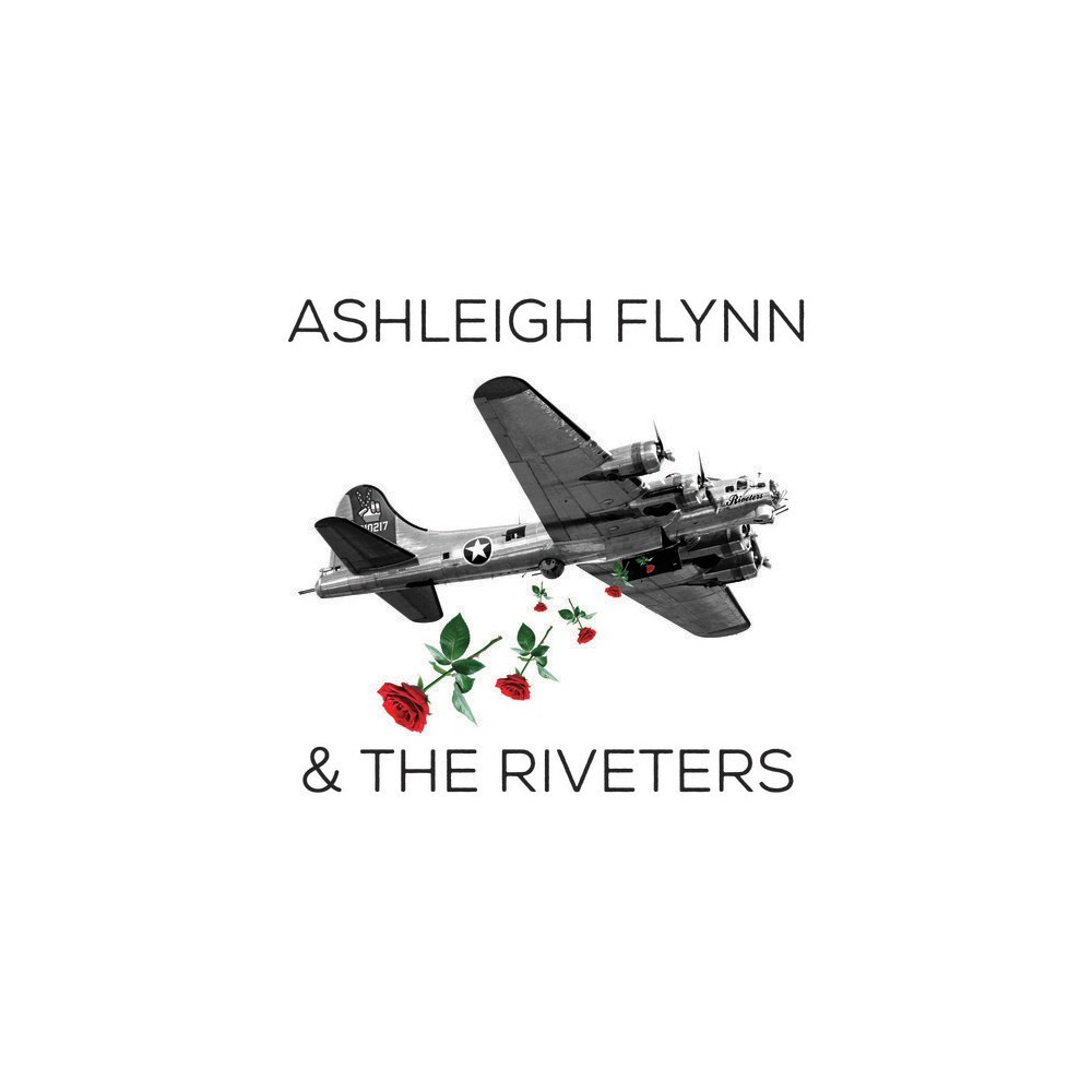 Ashleigh Flynn & the Riveters