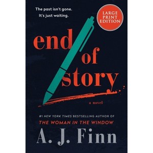 End of Story - Large Print by  A J Finn (Paperback) - 1 of 1